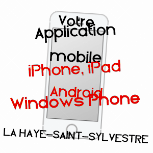 application mobile à LA HAYE-SAINT-SYLVESTRE / EURE