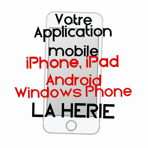 application mobile à LA HéRIE / AISNE