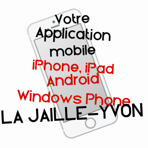 application mobile à LA JAILLE-YVON / MAINE-ET-LOIRE