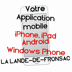 application mobile à LA LANDE-DE-FRONSAC / GIRONDE