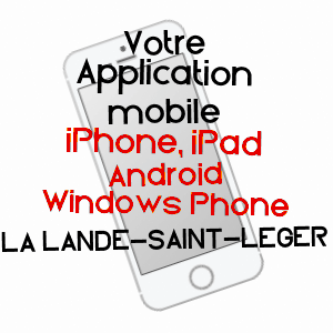 application mobile à LA LANDE-SAINT-LéGER / EURE