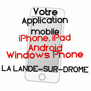 application mobile à LA LANDE-SUR-DRôME / CALVADOS