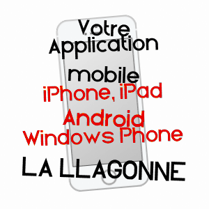 application mobile à LA LLAGONNE / PYRéNéES-ORIENTALES