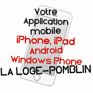 application mobile à LA LOGE-POMBLIN / AUBE