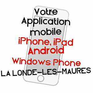 application mobile à LA LONDE-LES-MAURES / VAR