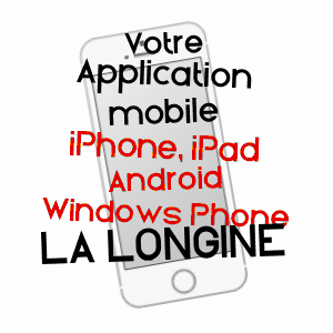 application mobile à LA LONGINE / HAUTE-SAôNE