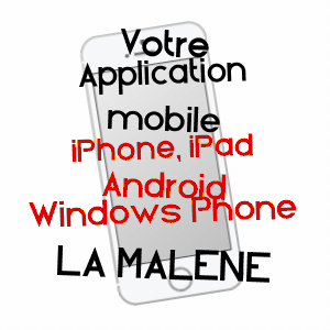 application mobile à LA MALèNE / LOZèRE