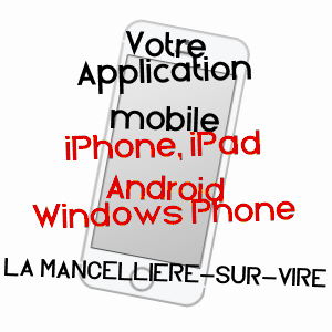 application mobile à LA MANCELLIèRE-SUR-VIRE / MANCHE