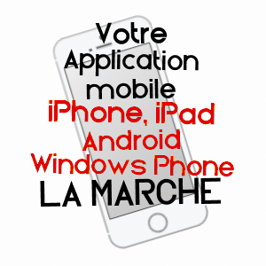 application mobile à LA MARCHE / NIèVRE