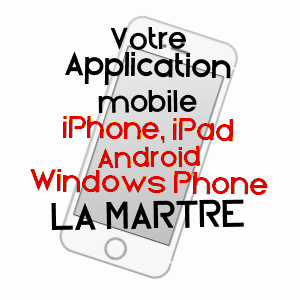 application mobile à LA MARTRE / VAR