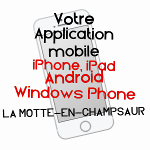 application mobile à LA MOTTE-EN-CHAMPSAUR / HAUTES-ALPES