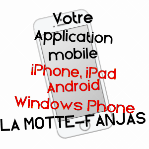 application mobile à LA MOTTE-FANJAS / DRôME