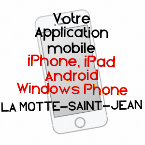 application mobile à LA MOTTE-SAINT-JEAN / SAôNE-ET-LOIRE