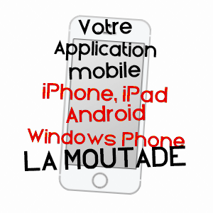 application mobile à LA MOUTADE / PUY-DE-DôME