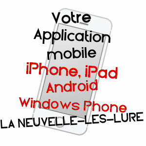 application mobile à LA NEUVELLE-LèS-LURE / HAUTE-SAôNE