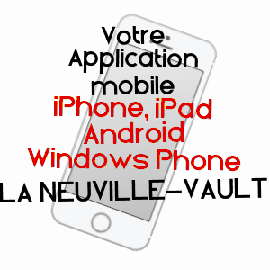 application mobile à LA NEUVILLE-VAULT / OISE