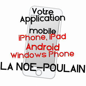 application mobile à LA NOë-POULAIN / EURE