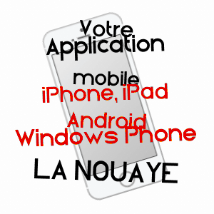 application mobile à LA NOUAYE / ILLE-ET-VILAINE