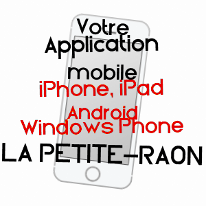 application mobile à LA PETITE-RAON / VOSGES
