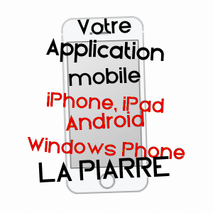 application mobile à LA PIARRE / HAUTES-ALPES