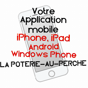 application mobile à LA POTERIE-AU-PERCHE / ORNE