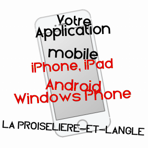 application mobile à LA PROISELIèRE-ET-LANGLE / HAUTE-SAôNE