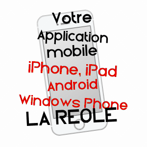 application mobile à LA RéOLE / GIRONDE