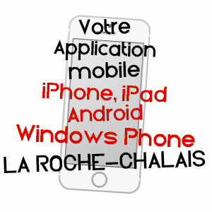 application mobile à LA ROCHE-CHALAIS / DORDOGNE