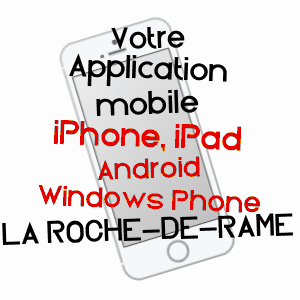 application mobile à LA ROCHE-DE-RAME / HAUTES-ALPES