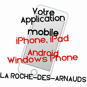application mobile à LA ROCHE-DES-ARNAUDS / HAUTES-ALPES