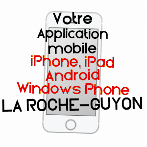application mobile à LA ROCHE-GUYON / VAL-D'OISE