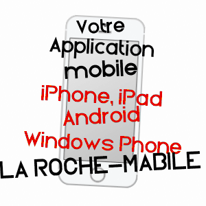 application mobile à LA ROCHE-MABILE / ORNE
