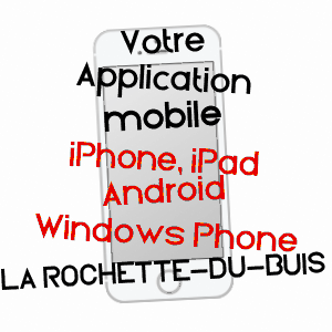 application mobile à LA ROCHETTE-DU-BUIS / DRôME