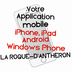 application mobile à LA ROQUE-D'ANTHéRON / BOUCHES-DU-RHôNE