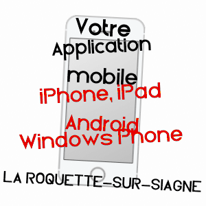 application mobile à LA ROQUETTE-SUR-SIAGNE / ALPES-MARITIMES
