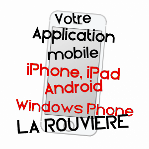 application mobile à LA ROUVIèRE / GARD