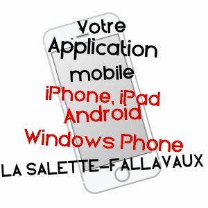 application mobile à LA SALETTE-FALLAVAUX / ISèRE