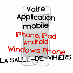 application mobile à LA SALLE-DE-VIHIERS / MAINE-ET-LOIRE