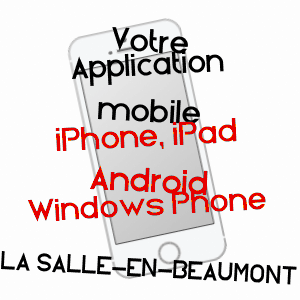 application mobile à LA SALLE-EN-BEAUMONT / ISèRE