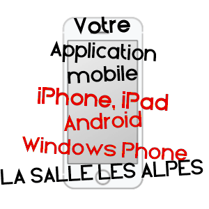 application mobile à LA SALLE LES ALPES / HAUTES-ALPES