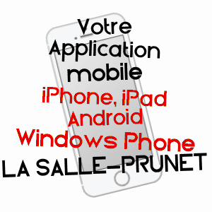 application mobile à LA SALLE-PRUNET / LOZèRE