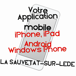 application mobile à LA SAUVETAT-SUR-LèDE / LOT-ET-GARONNE