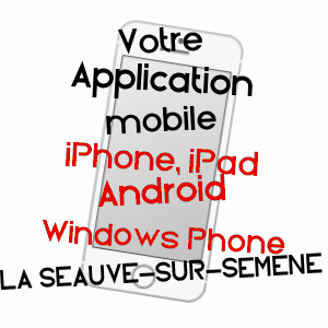 application mobile à LA SéAUVE-SUR-SEMèNE / HAUTE-LOIRE