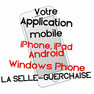 application mobile à LA SELLE-GUERCHAISE / ILLE-ET-VILAINE