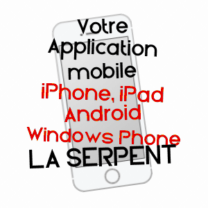 application mobile à LA SERPENT / AUDE