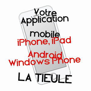 application mobile à LA TIEULE / LOZèRE