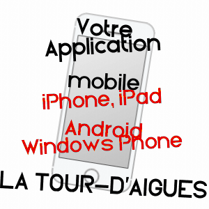 application mobile à LA TOUR-D'AIGUES / VAUCLUSE