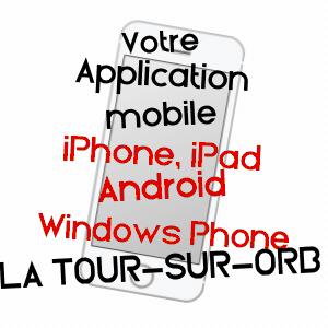 application mobile à LA TOUR-SUR-ORB / HéRAULT