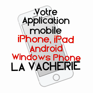 application mobile à LA VACHERIE / EURE