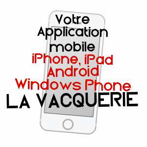 application mobile à LA VACQUERIE / CALVADOS